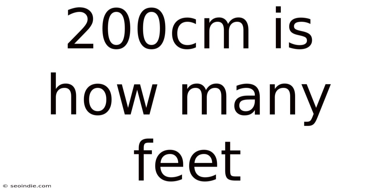 200cm Is How Many Feet