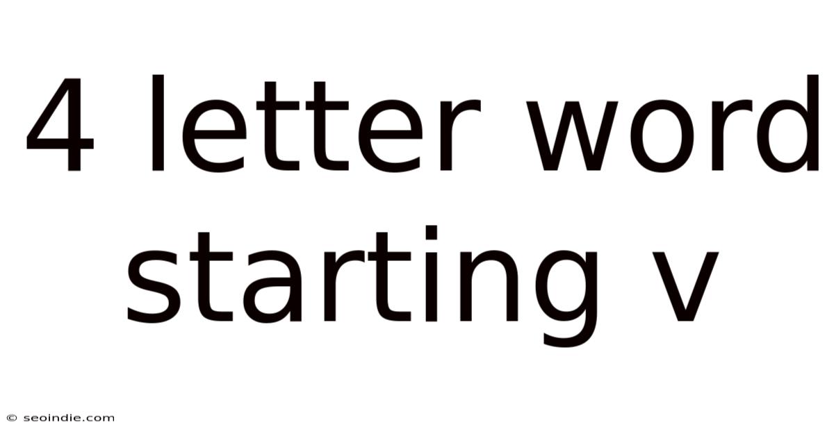 4 Letter Word Starting V