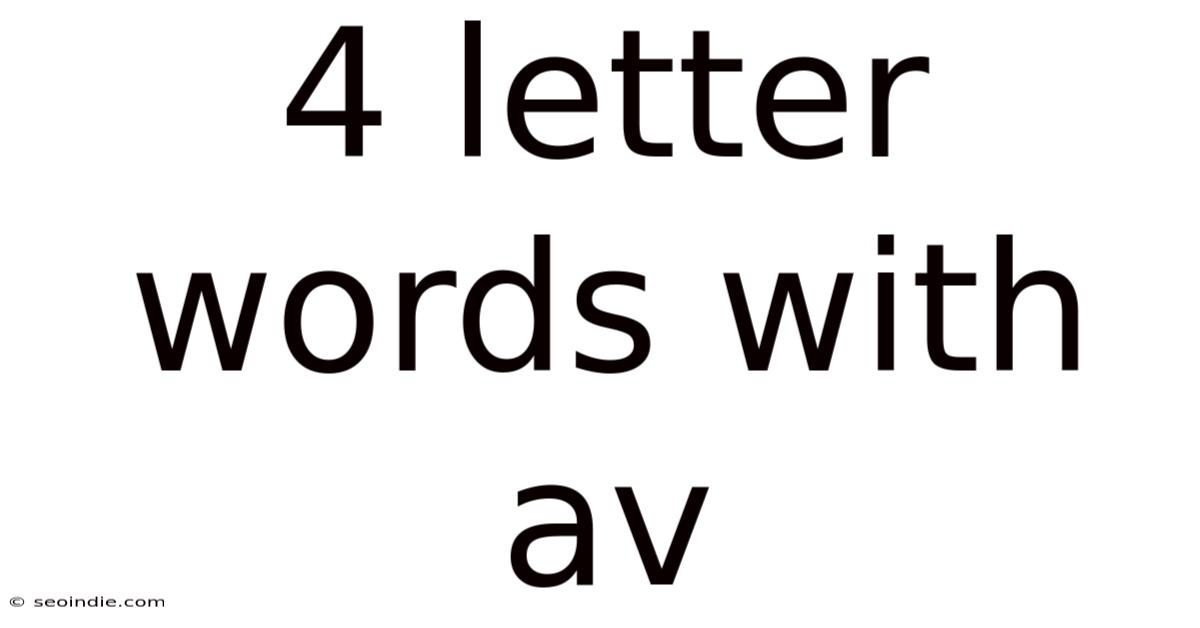 4 Letter Words With Av