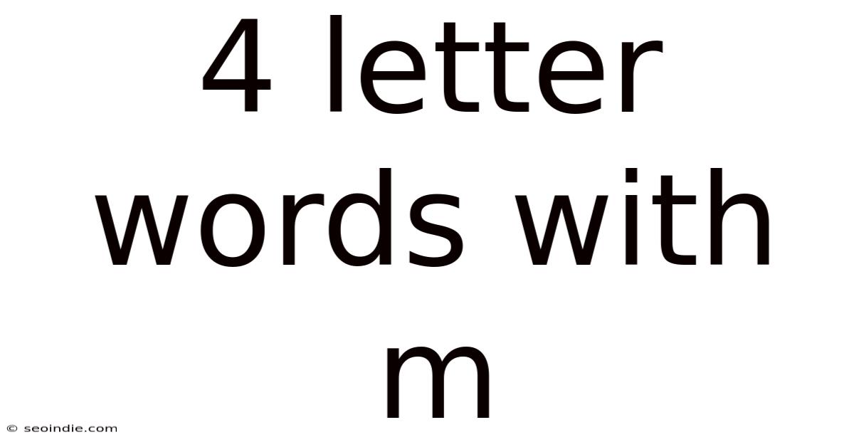 4 Letter Words With M