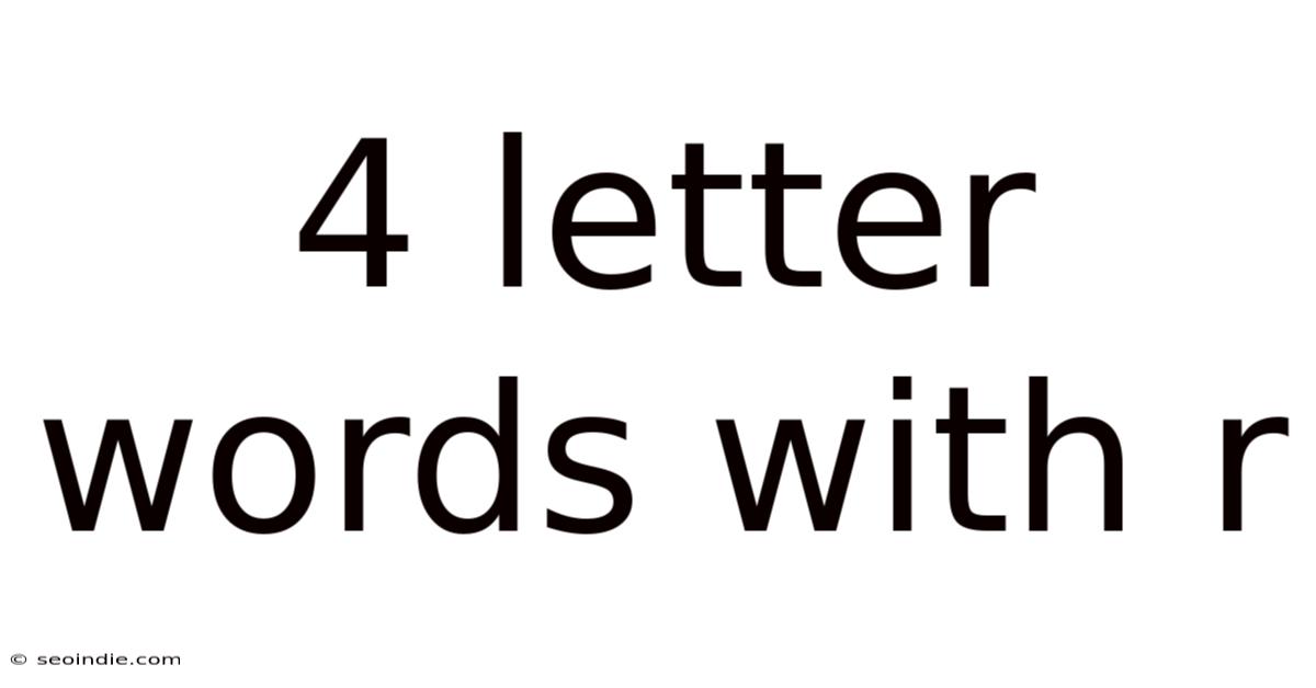 4 Letter Words With R
