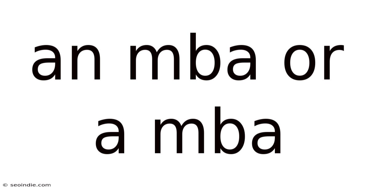 An Mba Or A Mba
