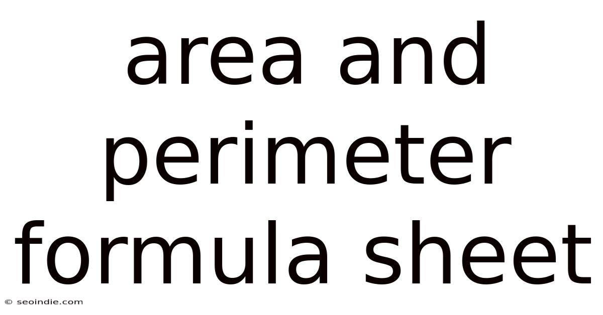 Area And Perimeter Formula Sheet