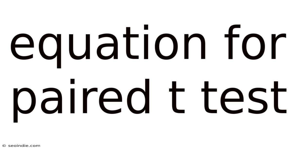 Equation For Paired T Test