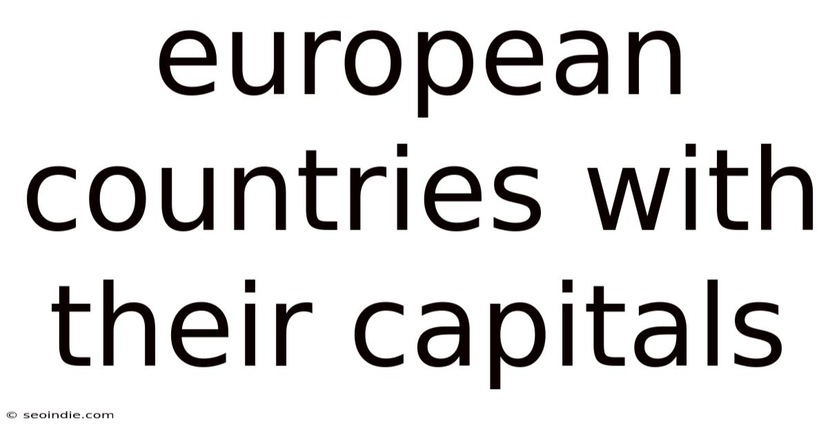 European Countries With Their Capitals