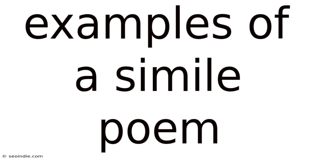 Examples Of A Simile Poem