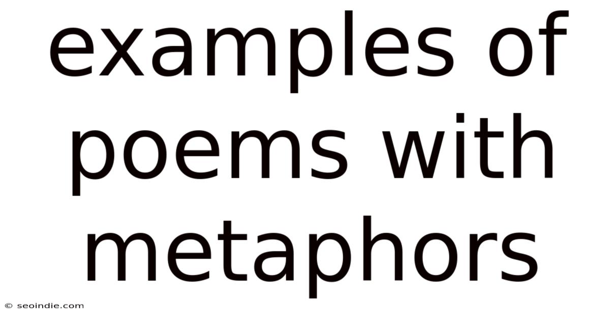 Examples Of Poems With Metaphors