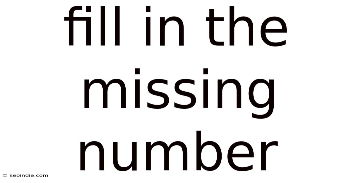 Fill In The Missing Number