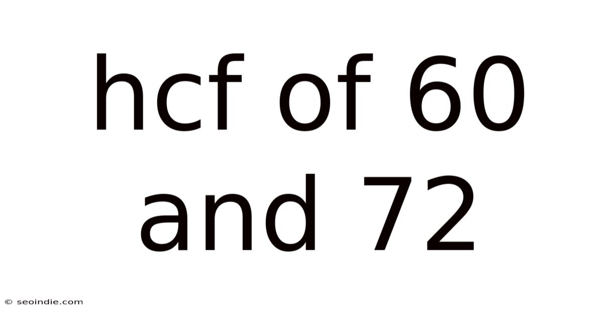Hcf Of 60 And 72