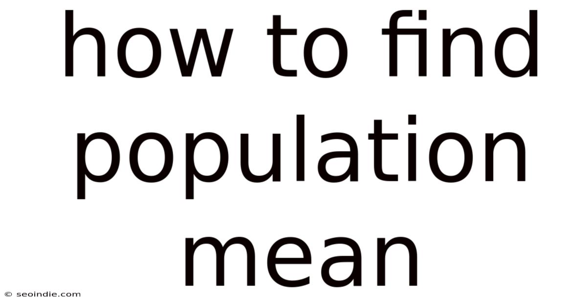 How To Find Population Mean