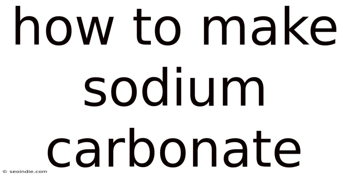 How To Make Sodium Carbonate