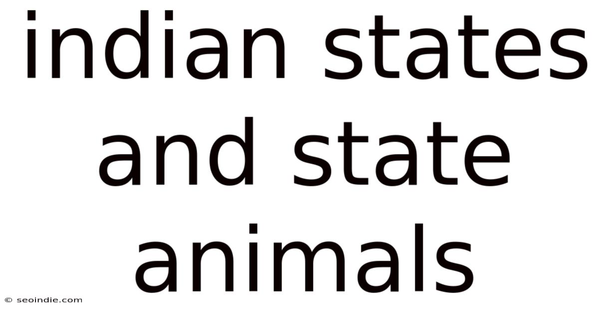 Indian States And State Animals