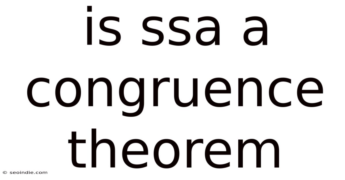 Is Ssa A Congruence Theorem
