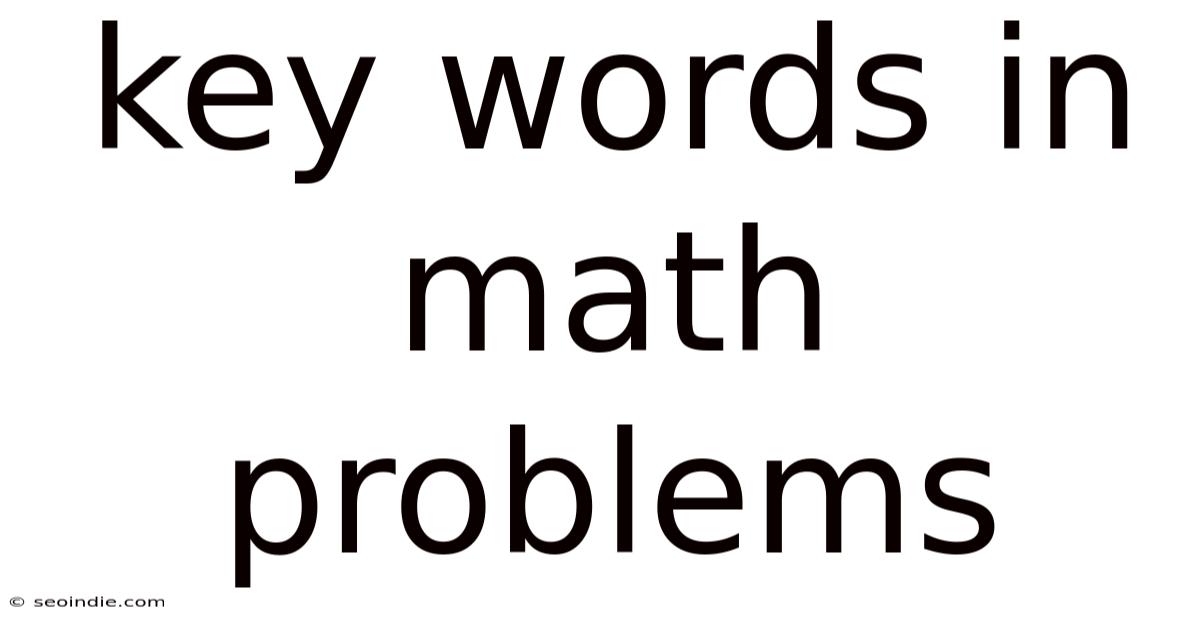 Key Words In Math Problems