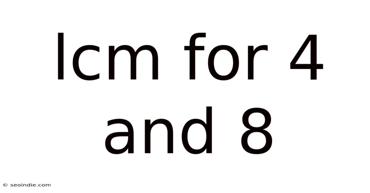Lcm For 4 And 8