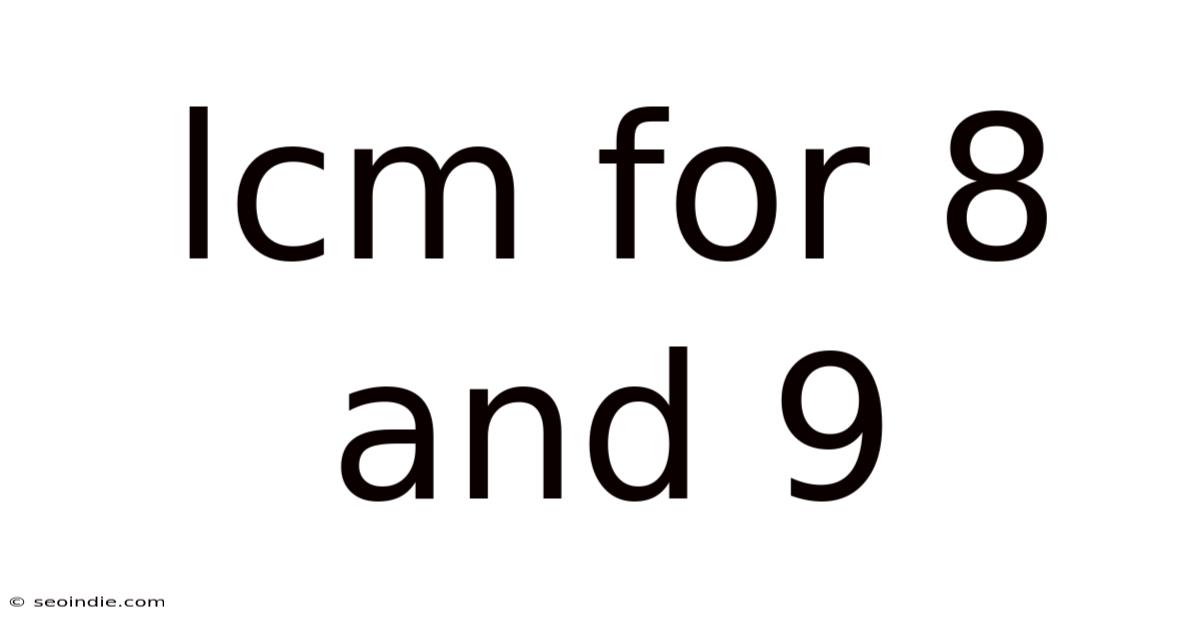Lcm For 8 And 9