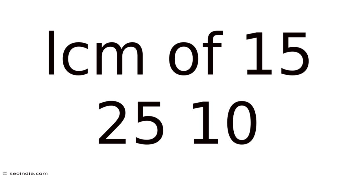 Lcm Of 15 25 10