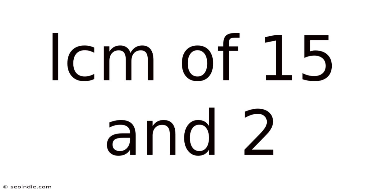Lcm Of 15 And 2