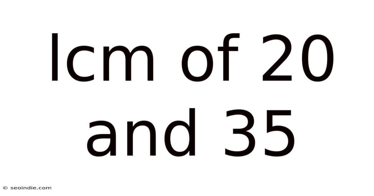Lcm Of 20 And 35