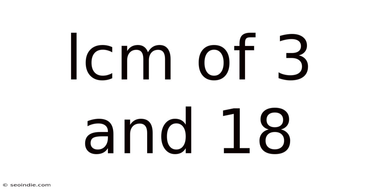 Lcm Of 3 And 18