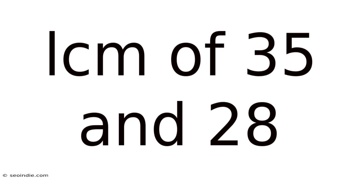 Lcm Of 35 And 28