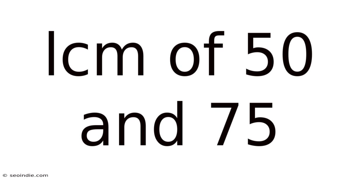 Lcm Of 50 And 75