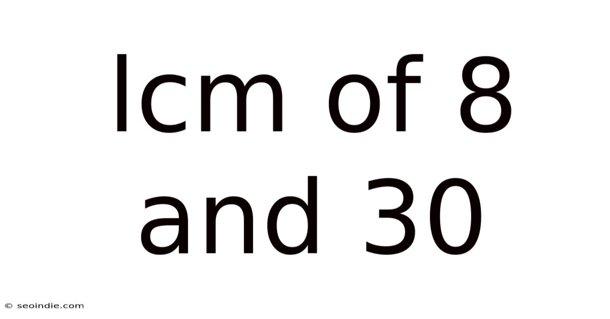 Lcm Of 8 And 30
