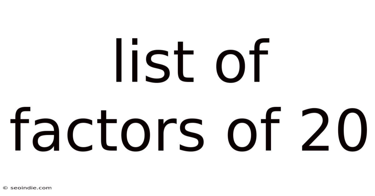 List Of Factors Of 20