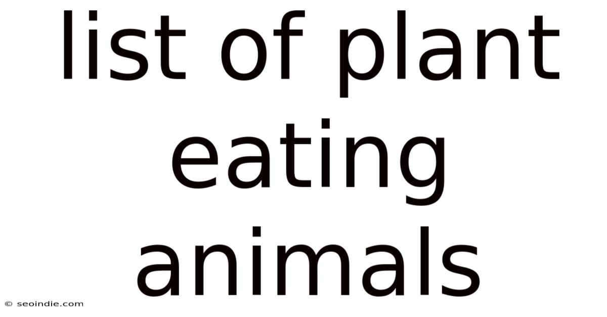 List Of Plant Eating Animals