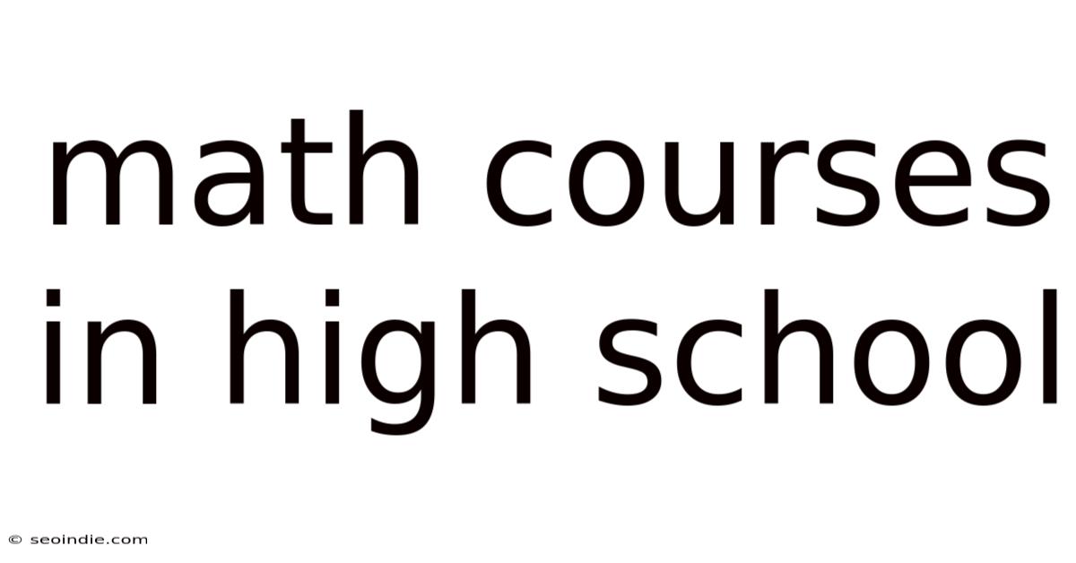 Math Courses In High School