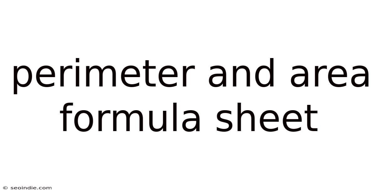 Perimeter And Area Formula Sheet