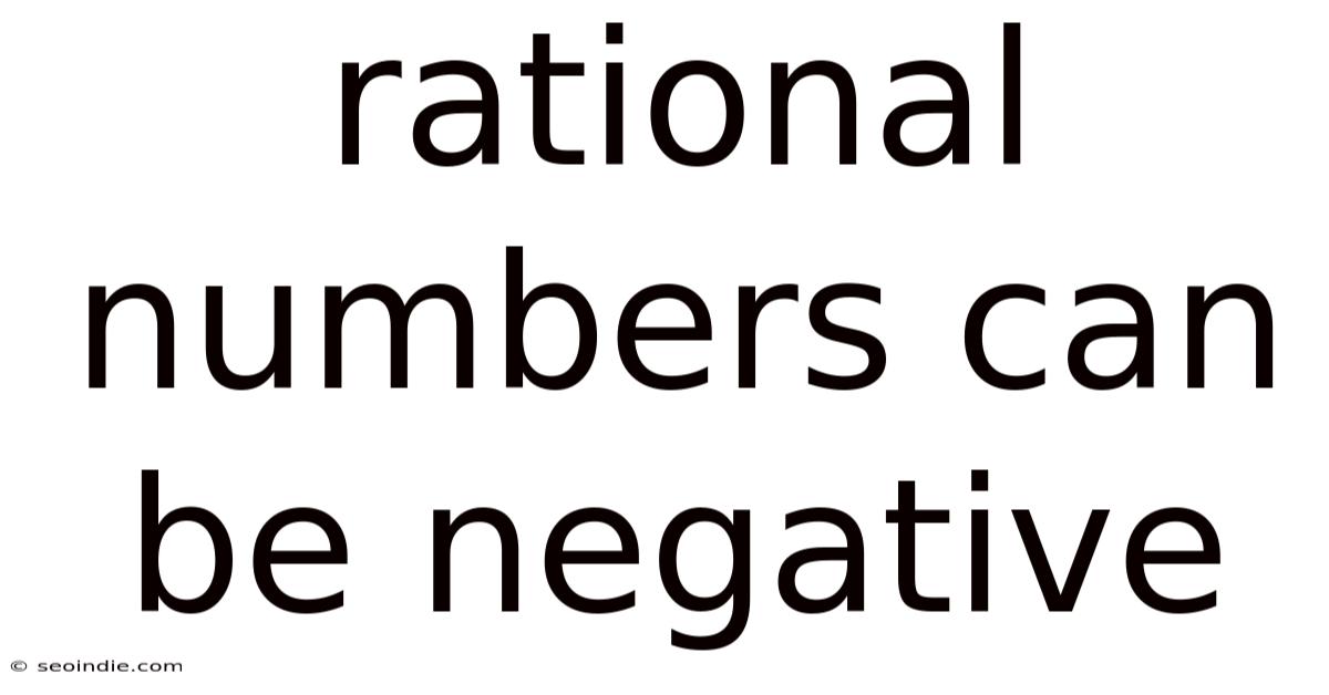 Rational Numbers Can Be Negative