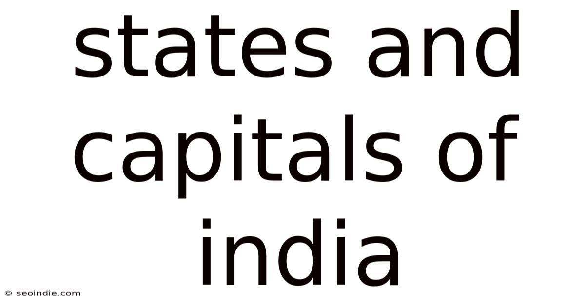 States And Capitals Of India