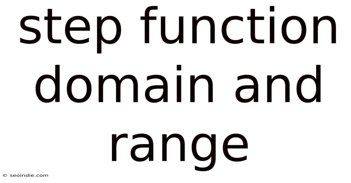 Step Function Domain And Range