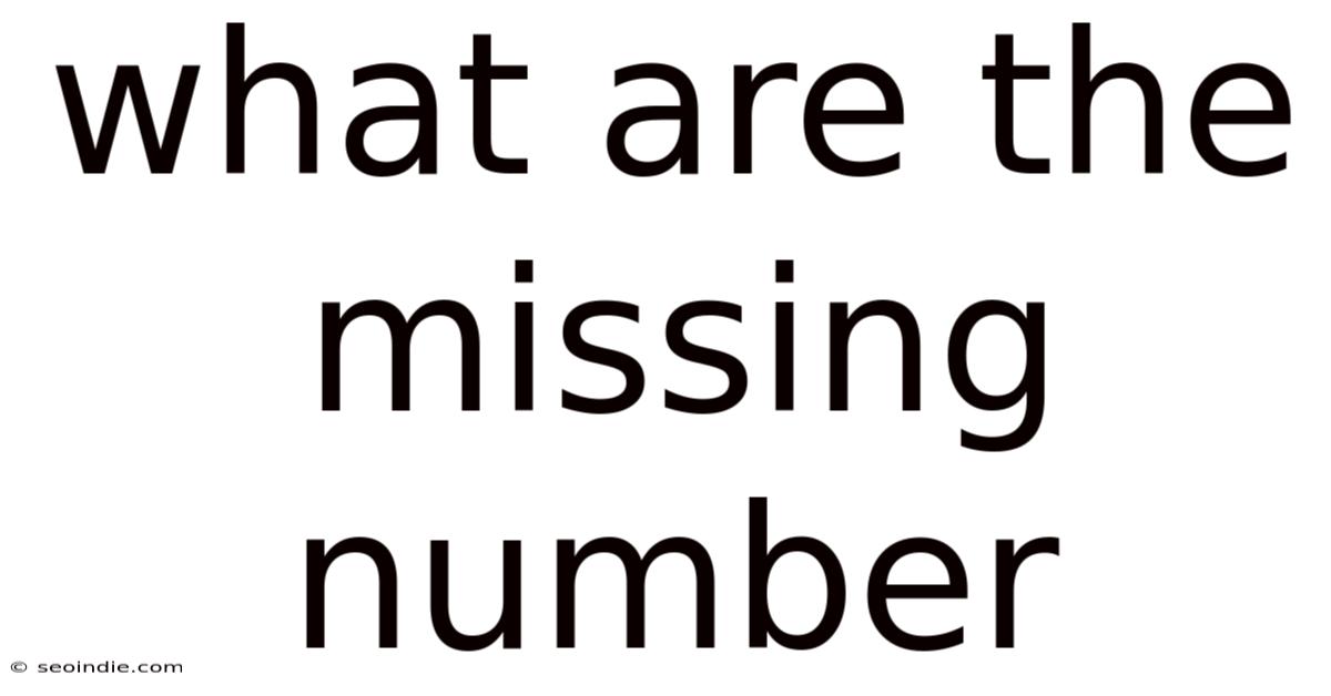 What Are The Missing Number