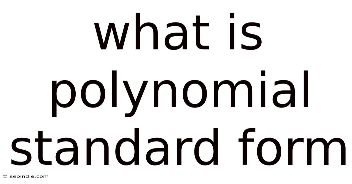 What Is Polynomial Standard Form