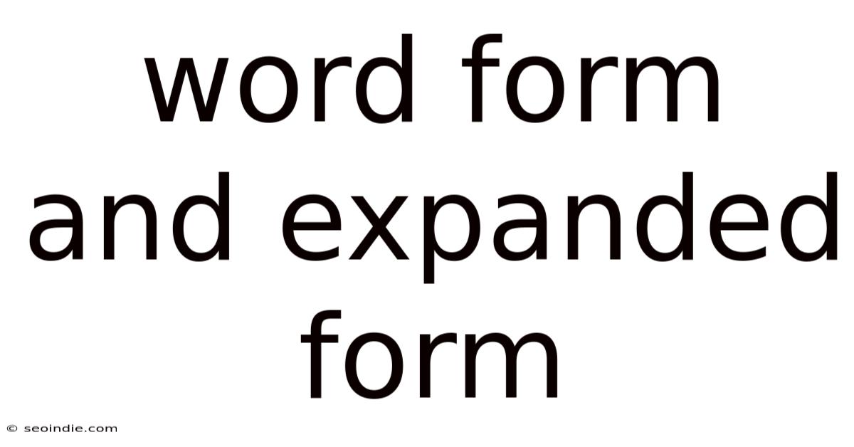 Word Form And Expanded Form