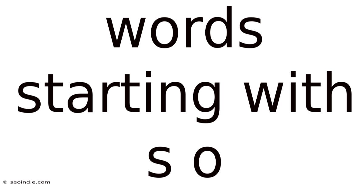 Words Starting With S O