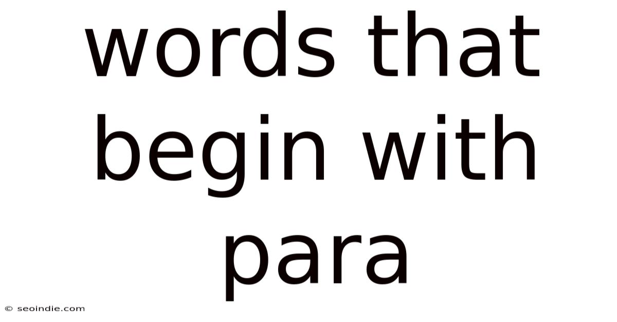 Words That Begin With Para