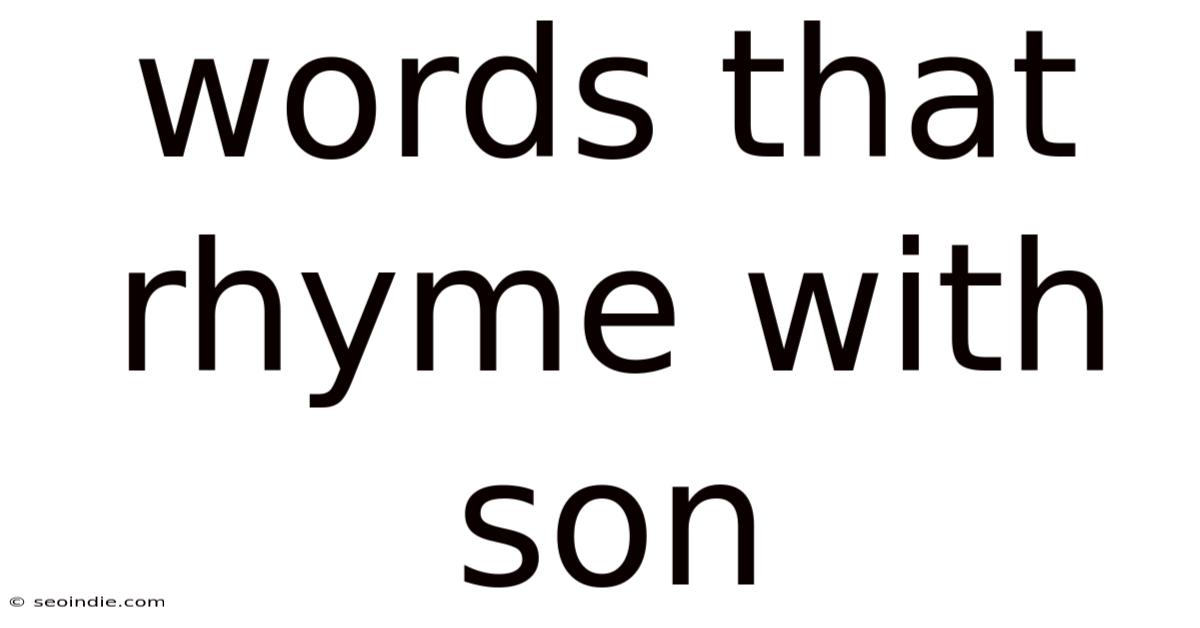 Words That Rhyme With Son