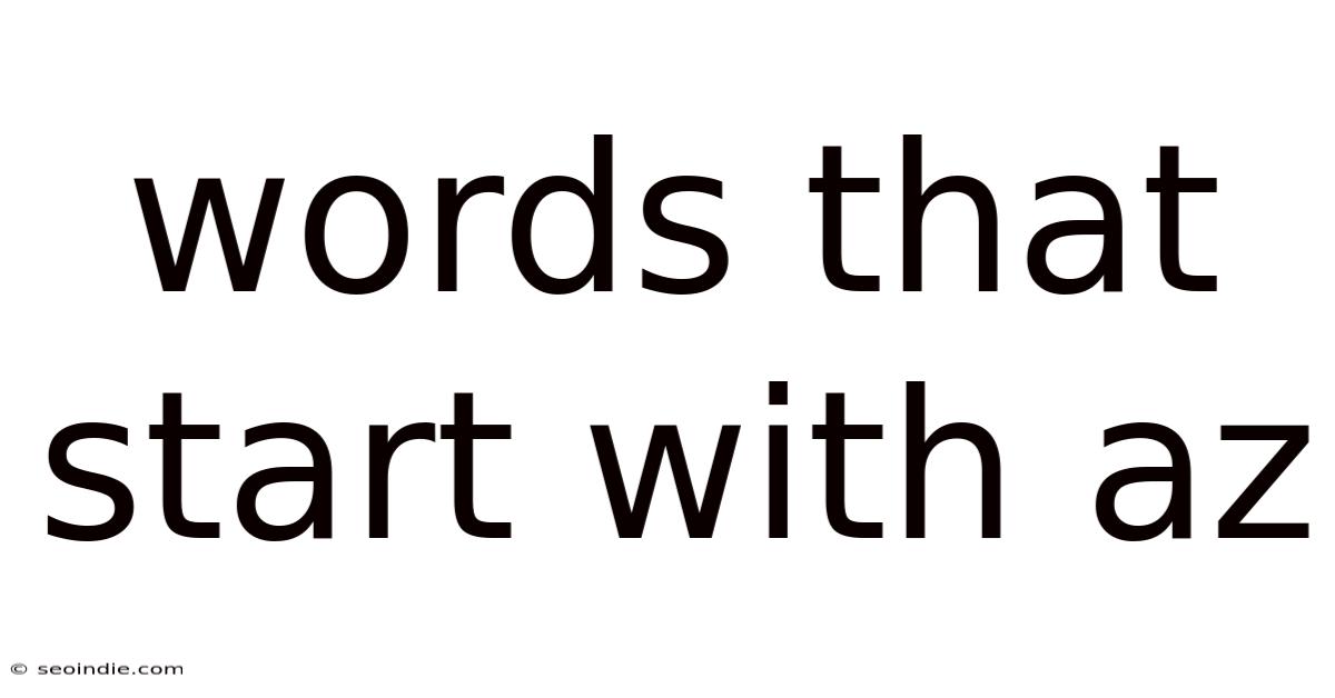 Words That Start With Az
