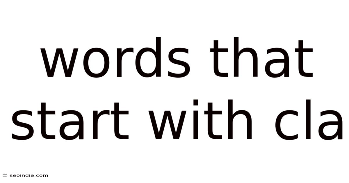 Words That Start With Cla
