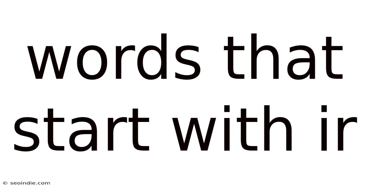 Words That Start With Ir