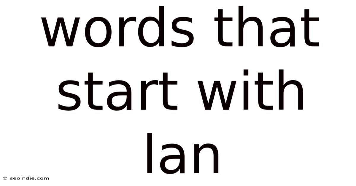 Words That Start With Lan