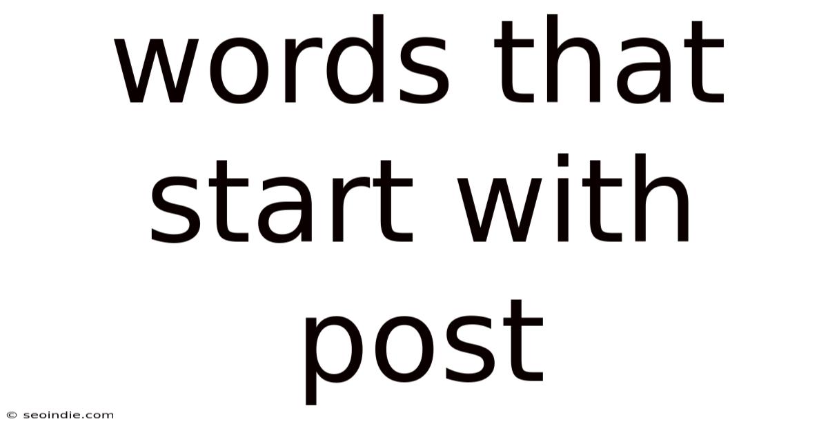 Words That Start With Post