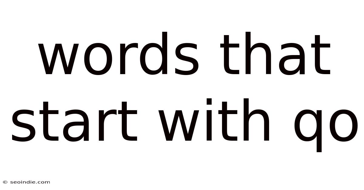 Words That Start With Qo