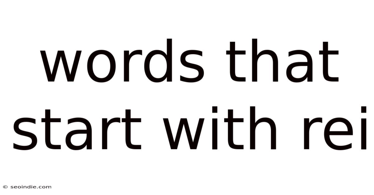 Words That Start With Rei
