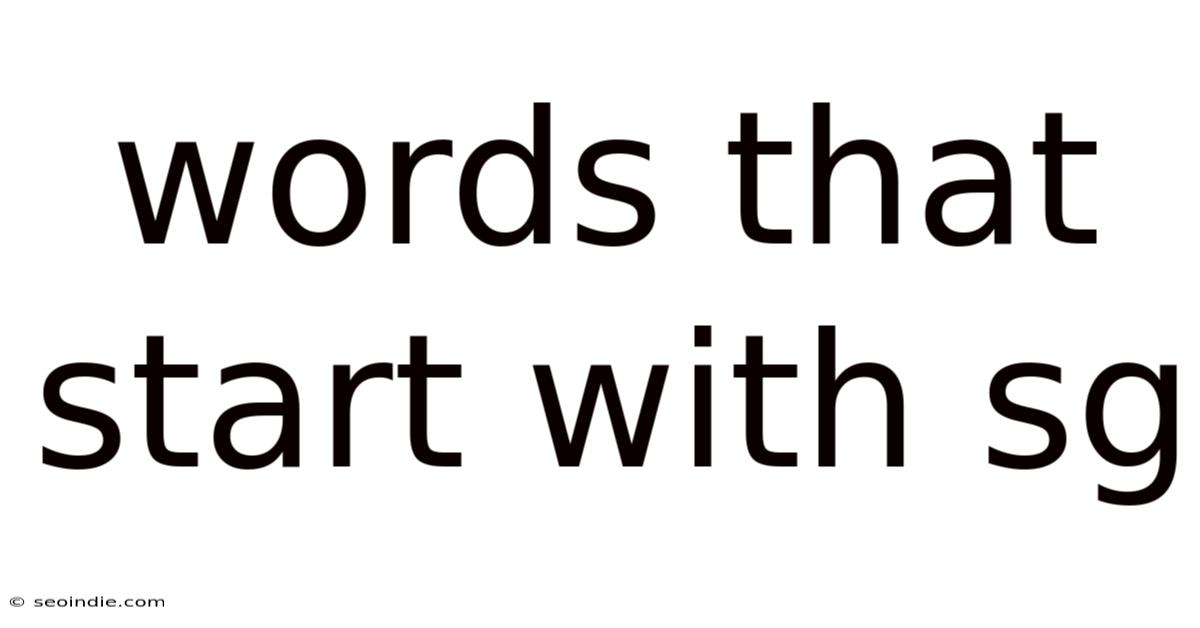 Words That Start With Sg