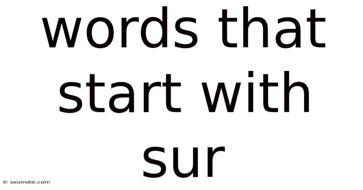 Words That Start With Sur