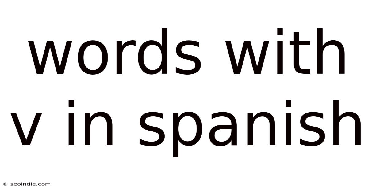 Words With V In Spanish